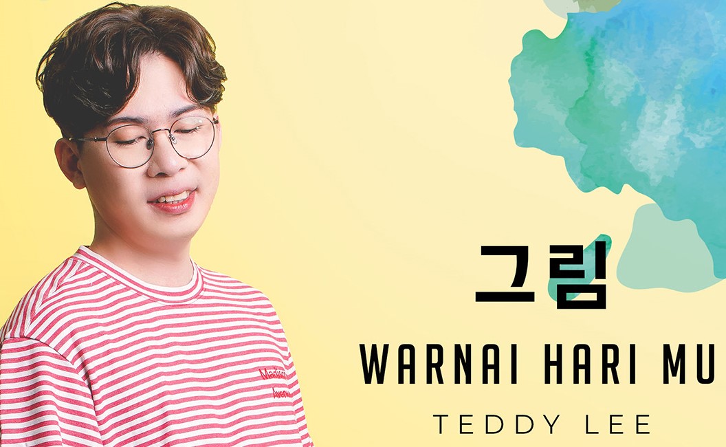 Teddy Lee Merilis "Warnai Harimu" Sebagai Dedikasi Untuk Istri